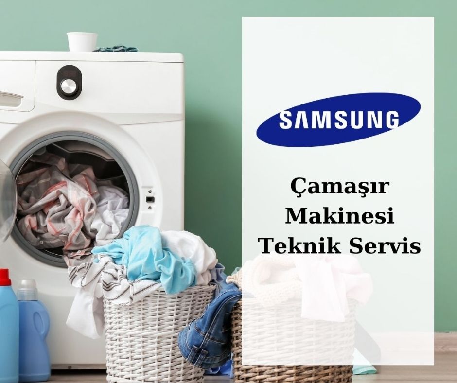 Samsung Çamaşır Makinesi Servisi Etlik